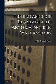 Inheritance of Resistance to Anthracnose in Watermelon