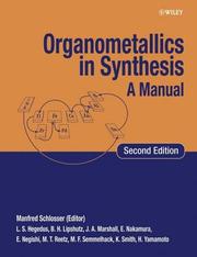 Cover of: Organometallics in Synthesis: A Manual