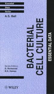 Cover of: Bacterial cell culture: essential data