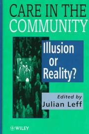 Cover of: Care in the Community by Julian P. Leff