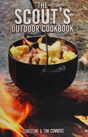 Cover of: The Scout's Outdoor Cookbook by Christine Conners, Tim Conners