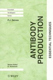 Cover of: Antibody production: essential techniques