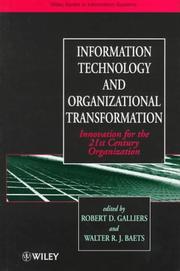 Cover of: Information technology and organizational transformation: innovation for the 21st century organization