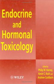 Cover of: Endocrine and hormonal toxicology by edited by Philip W. Harvey, Kevin C. Rush, and Andrew Cockburn.