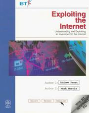 Cover of: Exploiting the Internet: understanding and exploiting an investment in the Internet