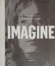 Cover of: Imagine: the words and inspiration of John Lennon