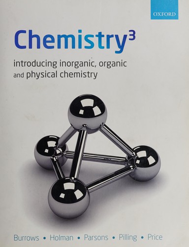 Chemistry3 by Andrew Burrows ... [et al.].