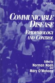 Cover of: Communicable disease: epidemiology and control