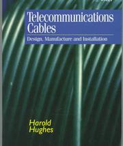 Cover of: Telecommunications cables | Harold Hughes