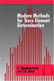 Cover of: Modern Methods for Trace Element Determination by C. Vandecasteele, C. B. Block