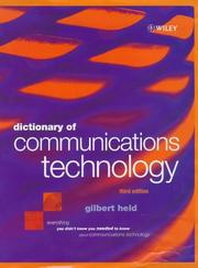 Cover of: Dictionary of Communications Technology by Gilbert Held