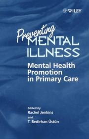 Cover of: Preventing mental illness by edited by Rachel Jenkins and T Bedirhan  Üstün.