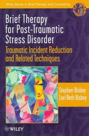 Cover of: Brief therapy for post-traumatic stress disorder | Stephen Bisbey