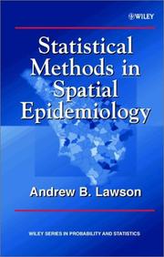 Statistical Methods in Spatial Epidemiology by Andrew B. Lawson