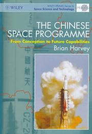 Cover of: The Chinese space programme: from conception to future capabilities