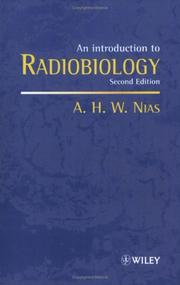 Cover of: An introduction to radiobiology by A. H. W. Nias