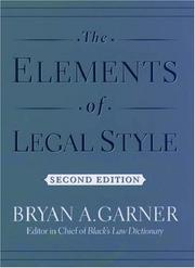 Cover of: The elements of legal style by Bryan A. Garner