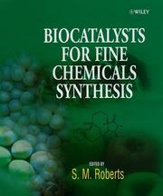 Cover of: Biocatalysts for fine chemicals synthesis