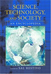 Cover of: Science, Technology, and Society: An Encyclopedia