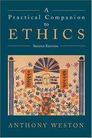 Cover of: A Practical Companion to Ethics by Anthony Weston