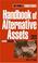 Cover of: Handbook of Alternative Assets