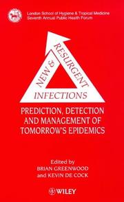 Cover of: New and resurgent infections: prediction, detection, and management of tomorrow's epidemics