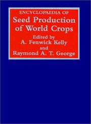 Cover of: Encyclopaedia of seed production of world crops