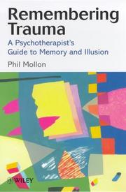 Remembering trauma by Phil Mollon