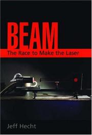 Cover of: Beam: The Race to Make the Laser