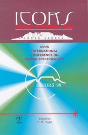 Cover of: Sixteenth International Conference on Raman Spectroscopy: proceedings of the Sixteenth International Conference on Raman Spectroscopy, September 6-11, 1998, Cape Town, South Africa