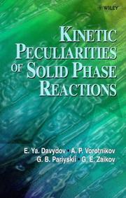 Cover of: Kinetic peculiarities of solid phase reactions