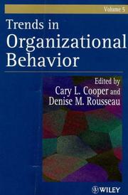 Cover of: Trends in organizational behavior by Cary L. Cooper, Denise M. Rousseau, Cary L. Cooper, Denise M. Rousseau