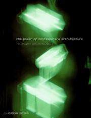 Cover of: The power of contemporary architecture by edited by Peter Cook and Neil Spiller.