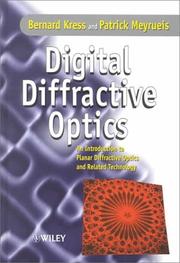 Digital diffractive optics by Bernard Kress, Patrick Meyrueis