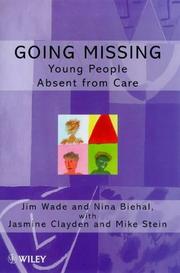 Cover of: Going missing: young people absent from care