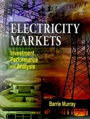 Cover of: Electricity Markets: Investment, Performance and Analysis