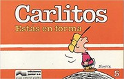 Carlitos, estás en forma by Charles M. Schulz