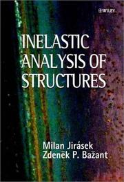 Cover of: Inelastic Analysis of Structures by Milan Jirasek, Zdenek P. Bazant