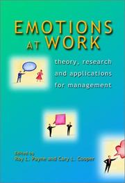 Cover of: Emotions at Work: Theory, Research and Applications for Management