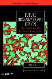 Cover of: Future organizational design