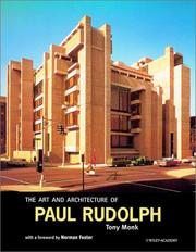 Cover of: The Art and Architecture of Paul Rudolph