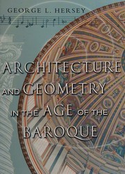 Cover of: Architecture and geometry in the age of the Baroque