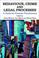 Cover of: Behaviour, Crime and Legal Processes