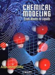 Cover of: Chemical Modeling: From Atoms to Liquids