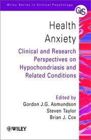 Cover of: Health Anxiety: Hypochondriasis and Related Disorders