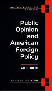 Cover of: Public opinion and American foreign policy by Ole R. Holsti