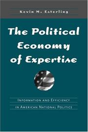 Cover of: The Political Economy of Expertise by Kevin M. Esterling