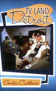 Cover of: TV land--Detroit by Gordon Castelnero