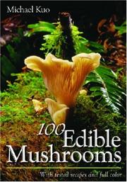 100 edible mushrooms by Michael Kuo