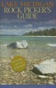 Cover of: Lake Michigan rock picker's guide